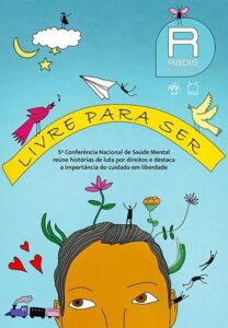 Radis Fiocruz destaca importância do cuidado em liberdade na saúde mental